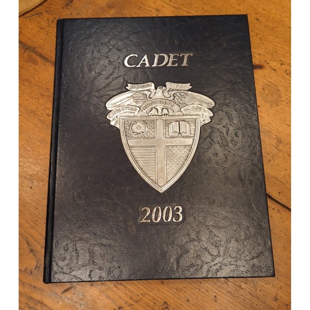Cadet Christian Brothers Academy Military Albany New York 2003 Yearbook